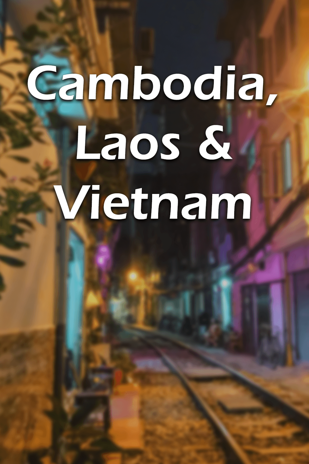 Cambodia, Laos and Vietnam poster