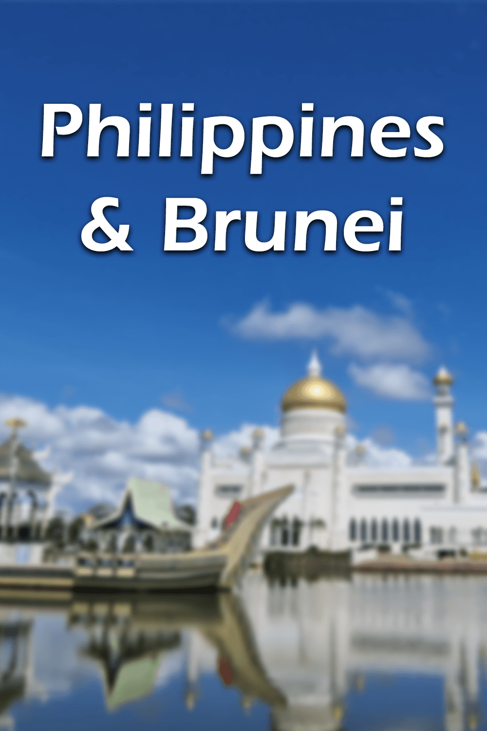 Philippines & Brunei poster